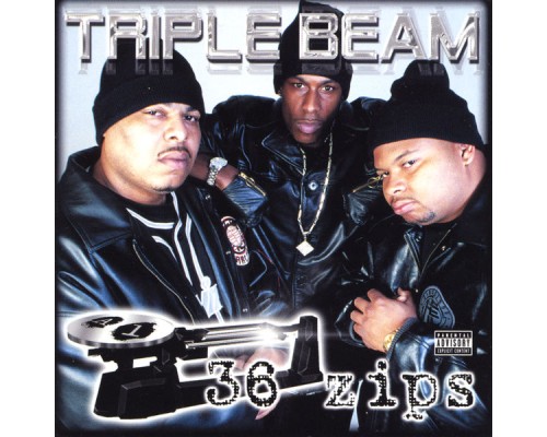 Triple Beam - 36 Zips