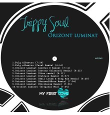 Trippy Soul - Orizont Luminat