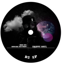 Trippy Soul - D2 EP