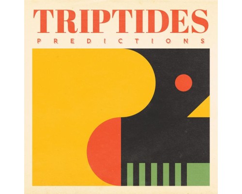 Triptides - Predictions (2022 Remaster)