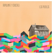 Tripulante y Crucero - Los Pueblos