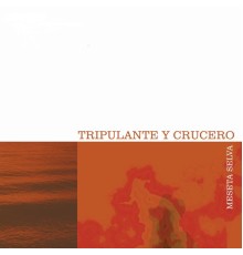 Tripulante y Crucero - Meseta Selva