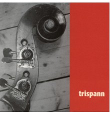 Trispann - Trispann