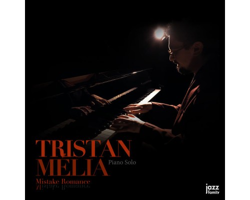 Tristan Mélia - Mistake Romance