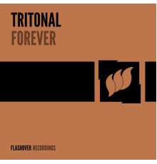 Tritonal - Forever