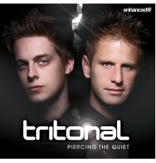 Tritonal - Piercing The Quiet