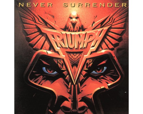 Triumph - Never Surrender