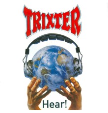Trixter - Hear