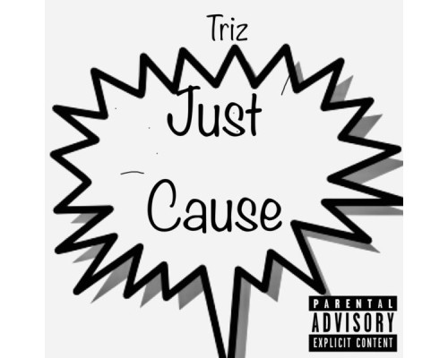 Triz - Just Cause