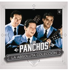 Trío Los Panchos - La Absoluta Colección