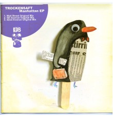 Trockensaft - Manhattan (Original Mix)