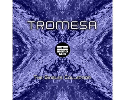 Tromesa - The Singles Collection