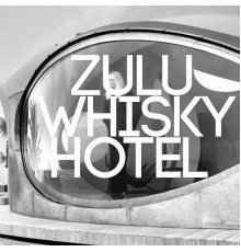 Tronik Youth - Zulu Whisky Hotel