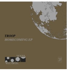 Troop - Homecoming EP