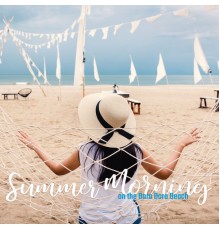 Tropical Chill Zone, Summer Time Chillout Music Ensemble, Chill Lounge Music System - Summer Morning on the Bora Bora Beach: Ambient Chill Relaxing Sounds Collection 2020
