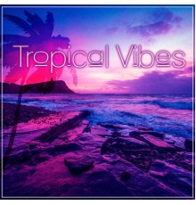 Tropical Chill Zone, nieznany, Marco Rinaldo - Tropical Vibes – Tropical House, Ultra Summer, Lounge Chill Out, Electronic Dance