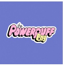 Tros. Tys - the powerpuff boy