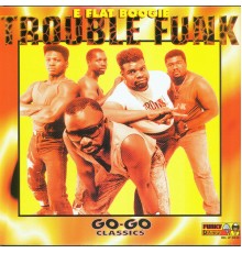 Trouble Funk - E-Flat Boogie