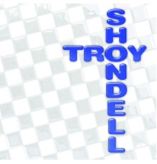 Troy Shondell - Troy Shondell