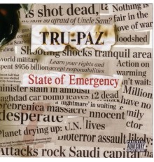 Tru-Paz - State of Emergency