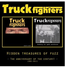 Truckfighters - Hidden Treasure of Fuzz