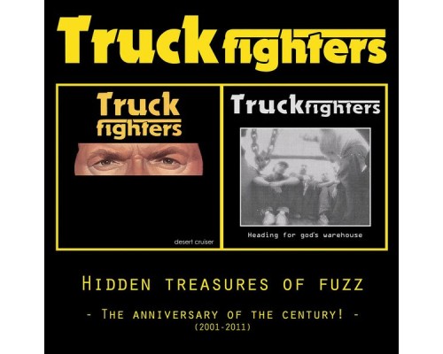 Truckfighters - Hidden Treasure of Fuzz