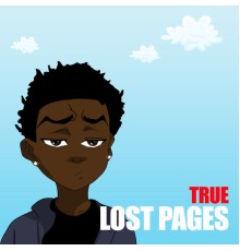 True - Lost Pages