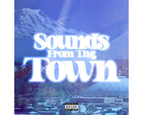 Truly & cri$py - Sounds From the Town Truly & cri$py - Sounds From the Town