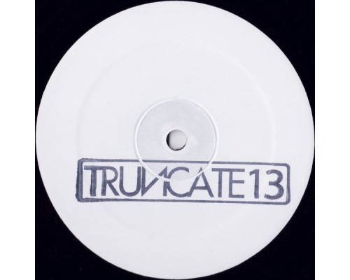 Truncate - Wave 1