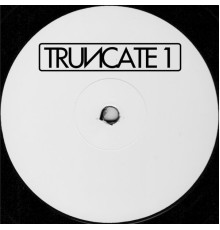 Truncate - Concentrate / Focus