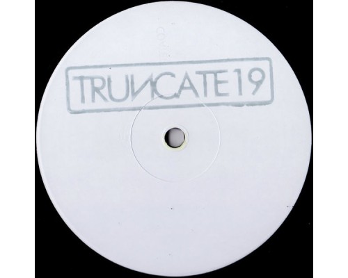 Truncate - Wave 2