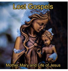Truth Seeker, Thoth Hermes, St Germain, King James VI - Lost Gospels Mother Mary and Life of Jesus