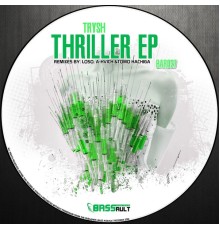 Trysh - Thriller Ep