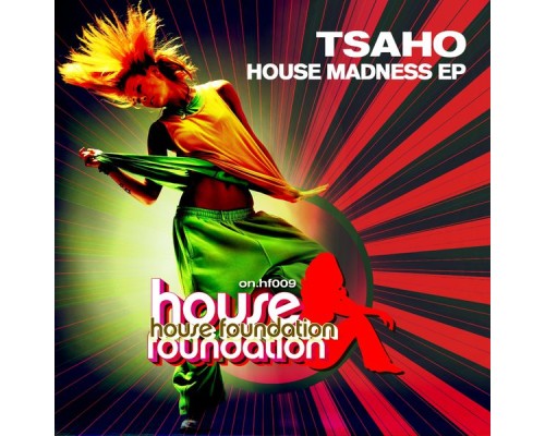 Tsaho - House Madness EP