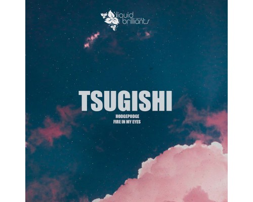 Tsugishi - Fire in My Eyes