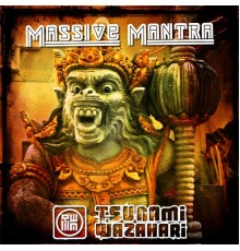 Tsunami Wazahari - Massive Mantra