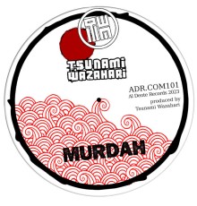 Tsunami Wazahari - Murdah