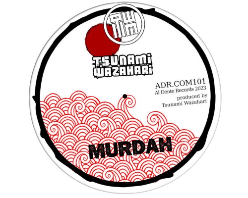 Tsunami Wazahari - Murdah