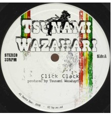 Tsunami Wazahari - Click clack