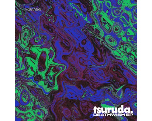 Tsuruda - Deathwish