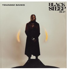 Tswaggz Banks - Black sheep (The EP)