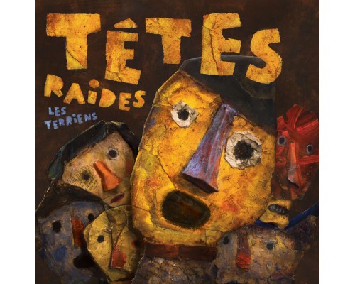 Têtes Raides - Les terriens