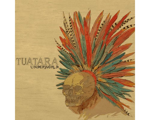 Tuatara - Underworld