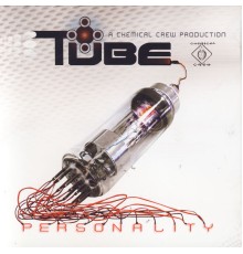 Tube - Personality