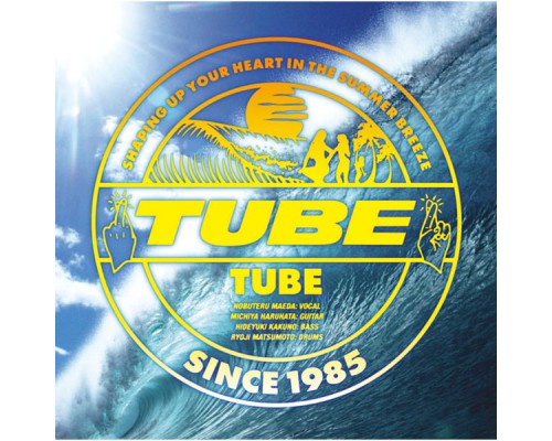 Tube - TUBE