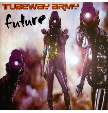 Tubeway Army - Future