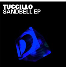 Tuccillo - Sandbell EP