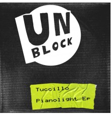 Tuccillo - Pianolight Ep