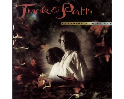 Tuck & Patti - Learning How To Fly Tuck & Patti - Learning How To Fly