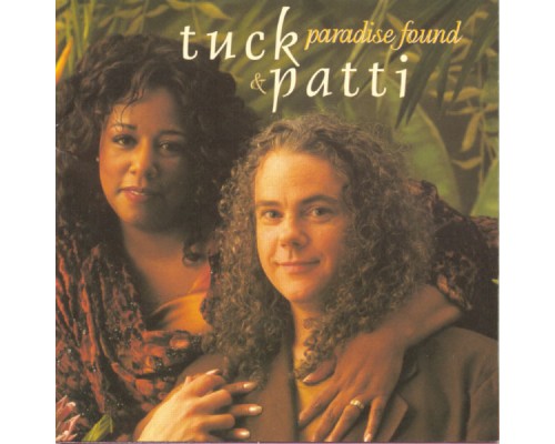 Tuck & Patti - Paradise Found